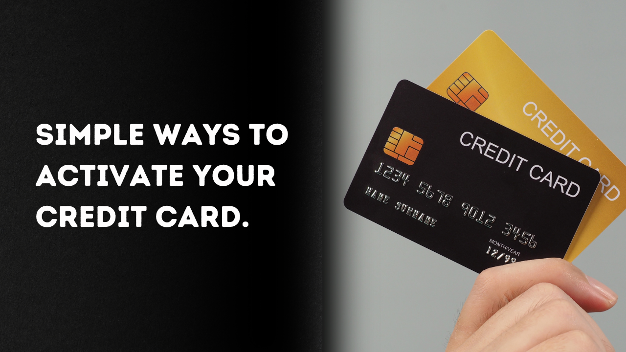 How to Activate a Credit Card.