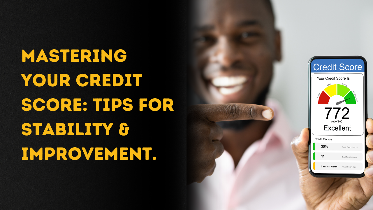 Improving Your Credit Score for a happy tomorrow!