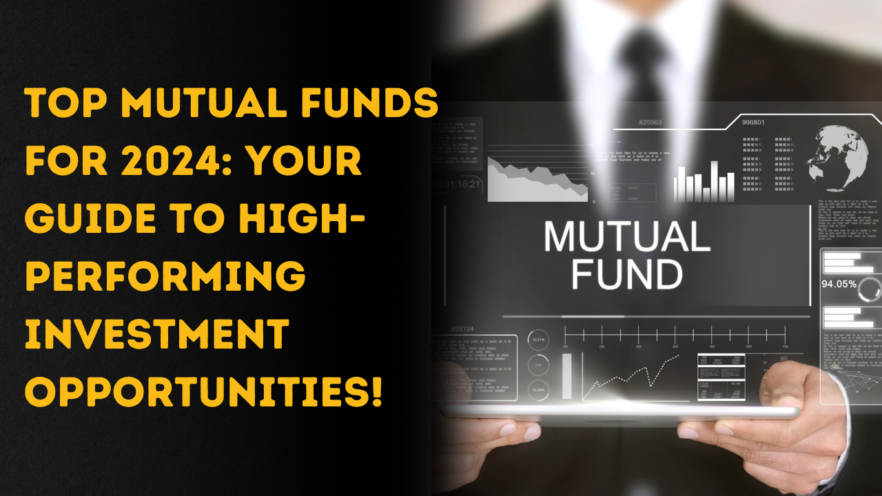 Top Mutual Funds for 2024