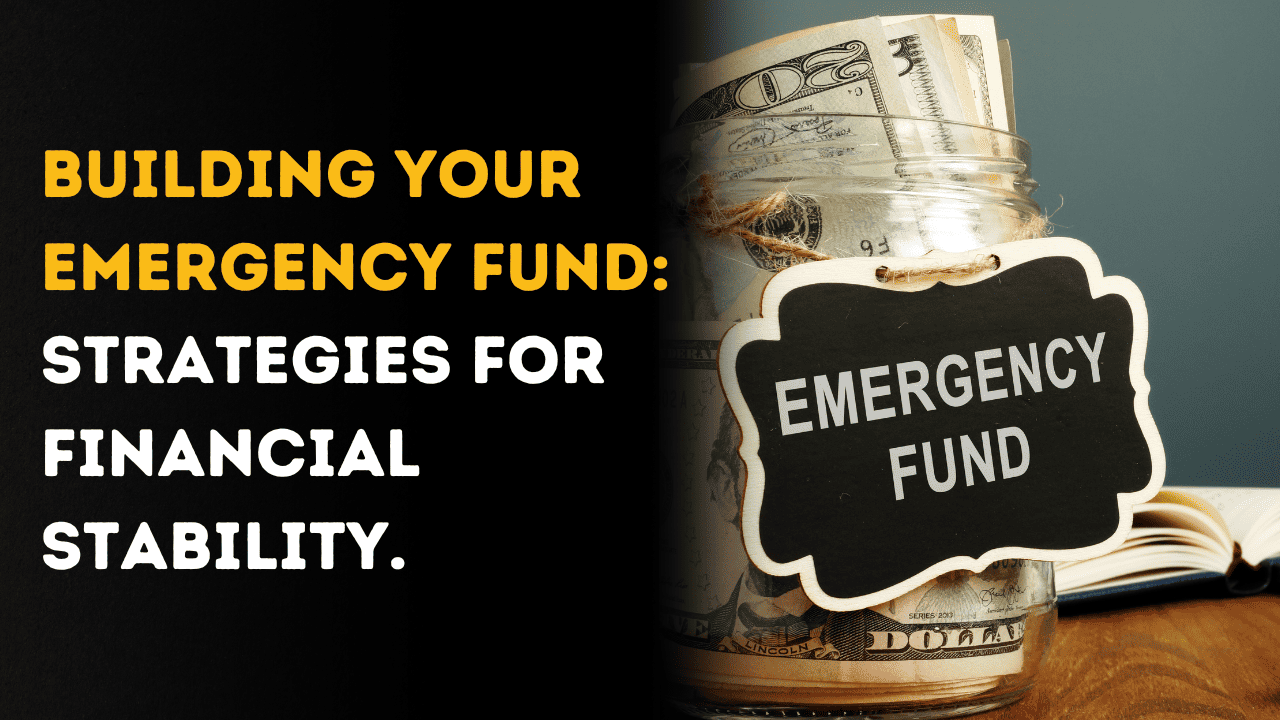 5 Important Steps to Building an Emergency Funds-2024