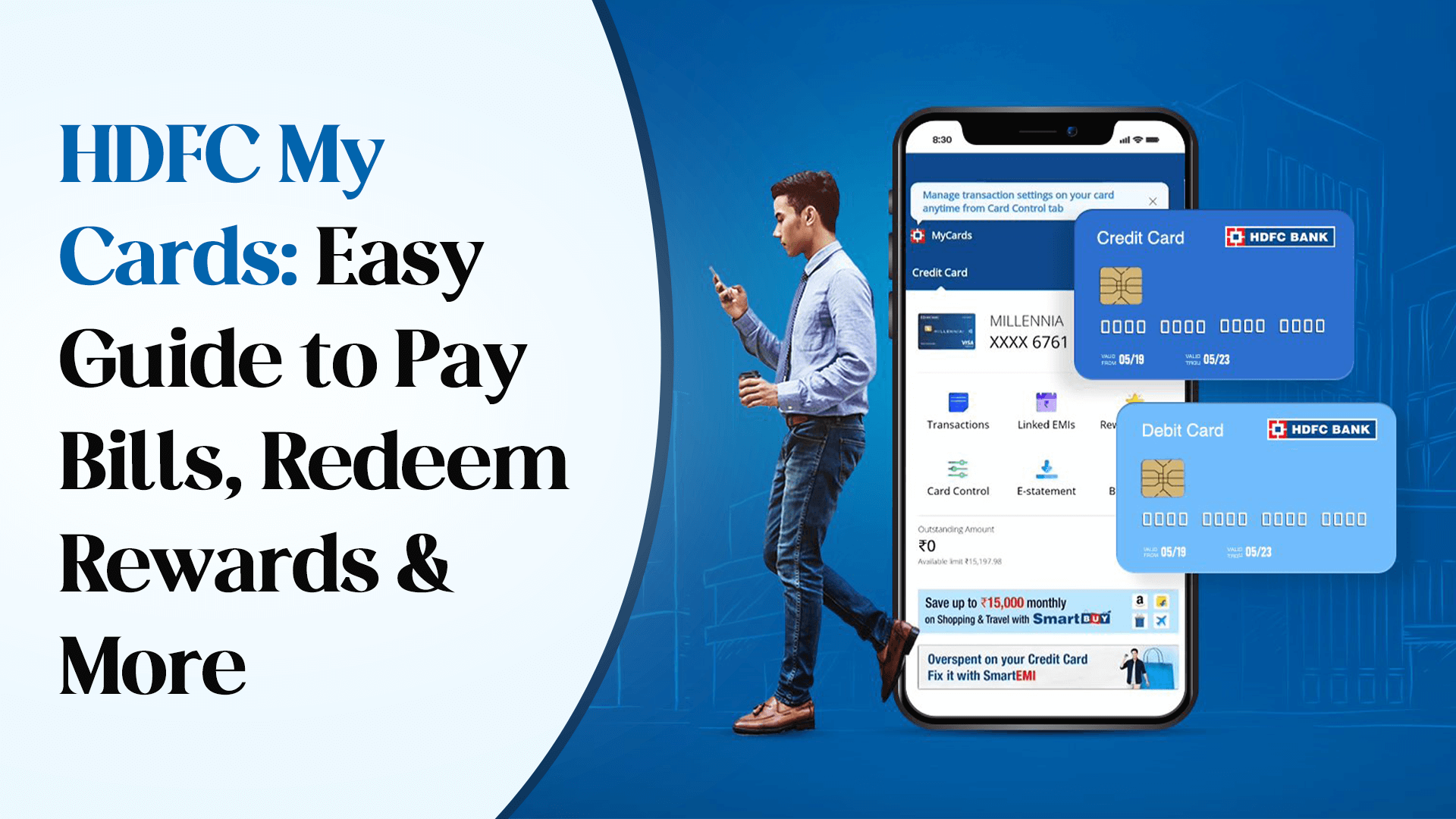 HDFC My Cards: Easy Guide to Pay Bills, Redeem Rewards & More
