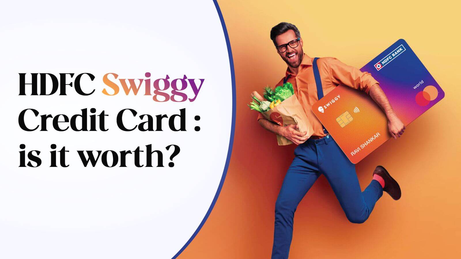 HDFC Swiggy Credit Card Benefits Decoded