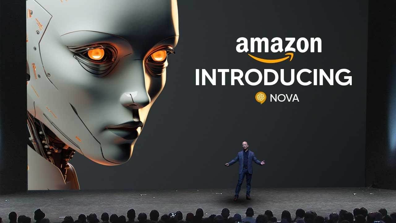 Amazon Joins AI Race with Nova Models, Targets Text, Image, and Video Generation
