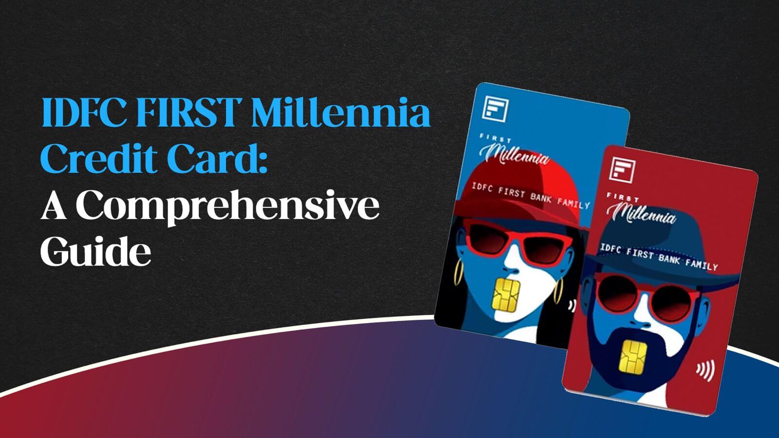 IDFC FIRST Millennia Credit Card - Best Credit Card of 2025?