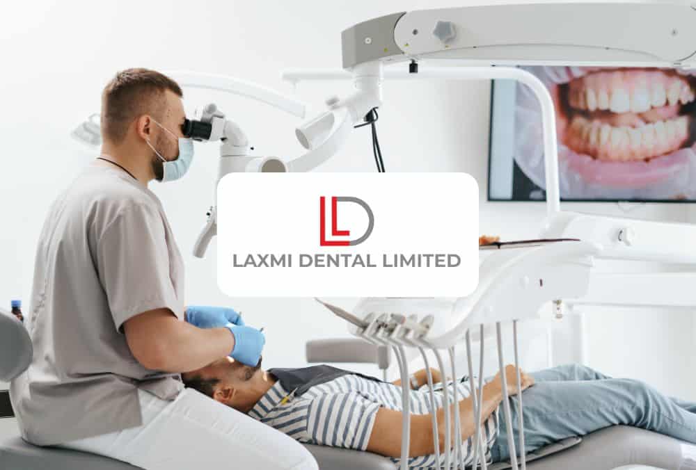 Laxmi Dental Shares Surge 27% on NSE Debut, Market Cap Hits ₹2,979 Crore