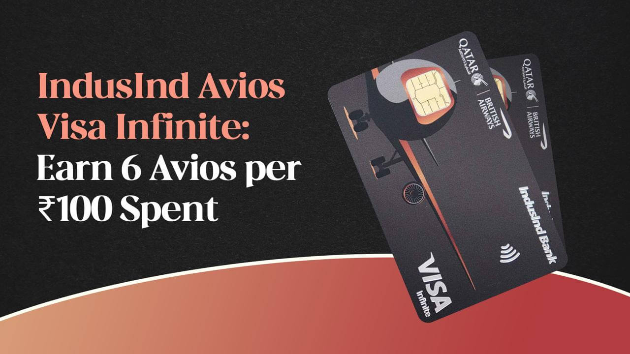 Reimagine Your Travel Experience with the IndusInd Bank Avios Visa Infinite Credit Card