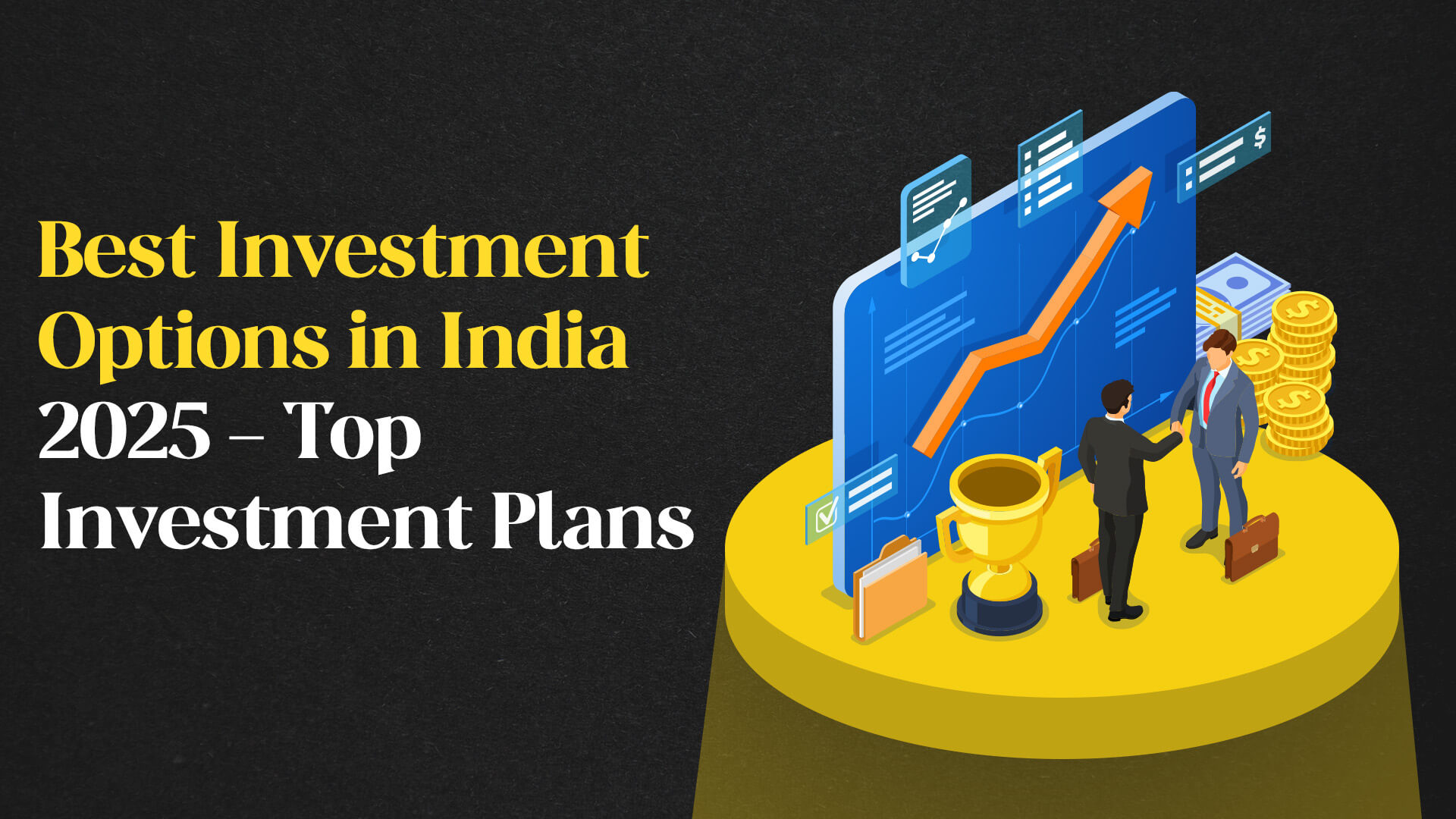 The Best Investment Plans in India for 2025