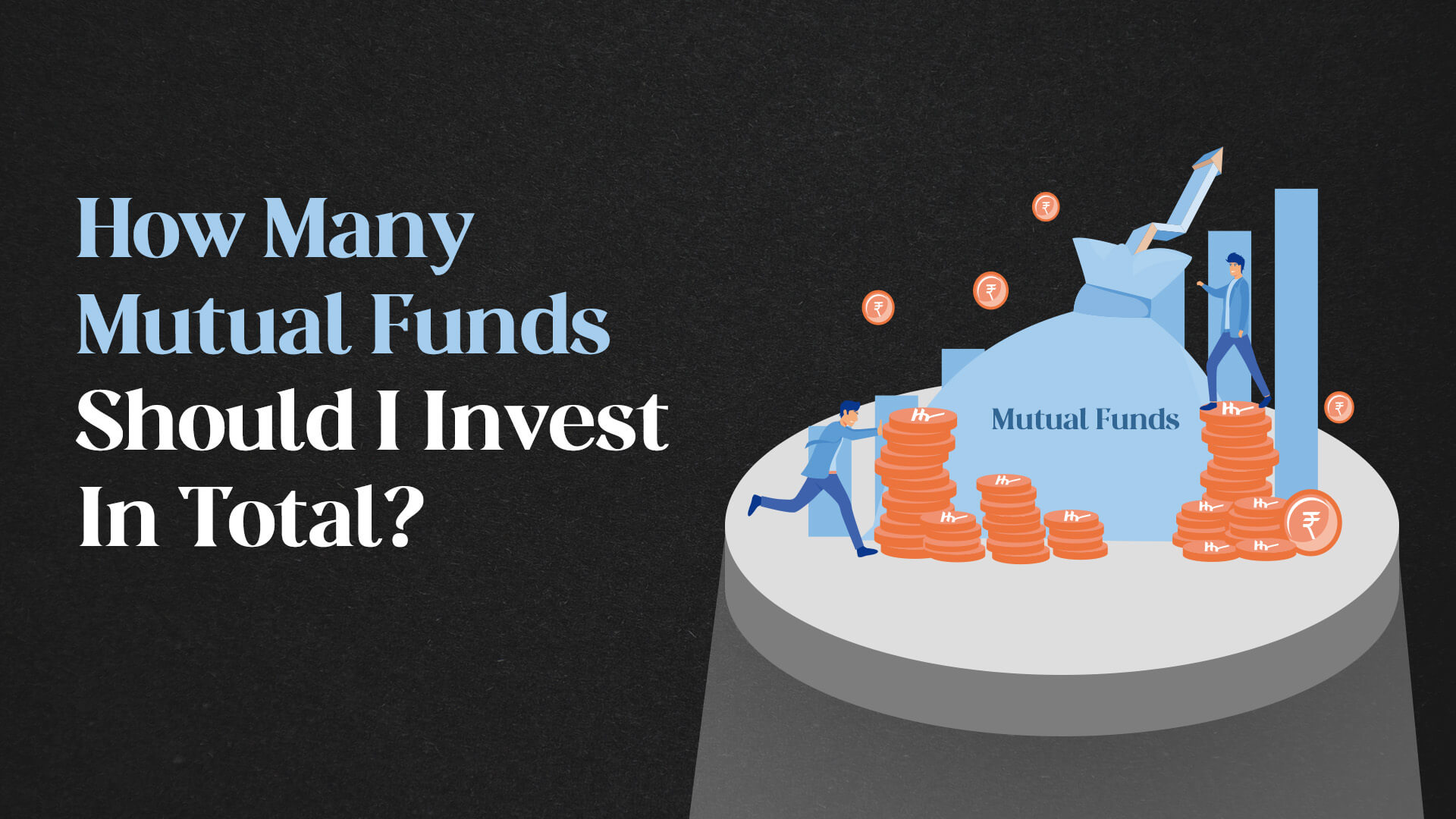 How Many Mutual Funds Should I Invest In Total?