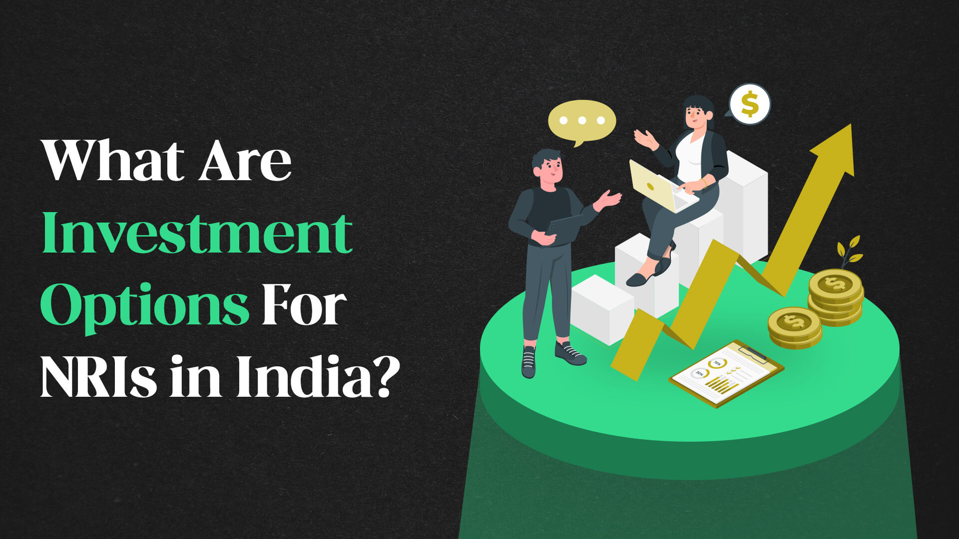 What Are Investment Options For NRis in India?