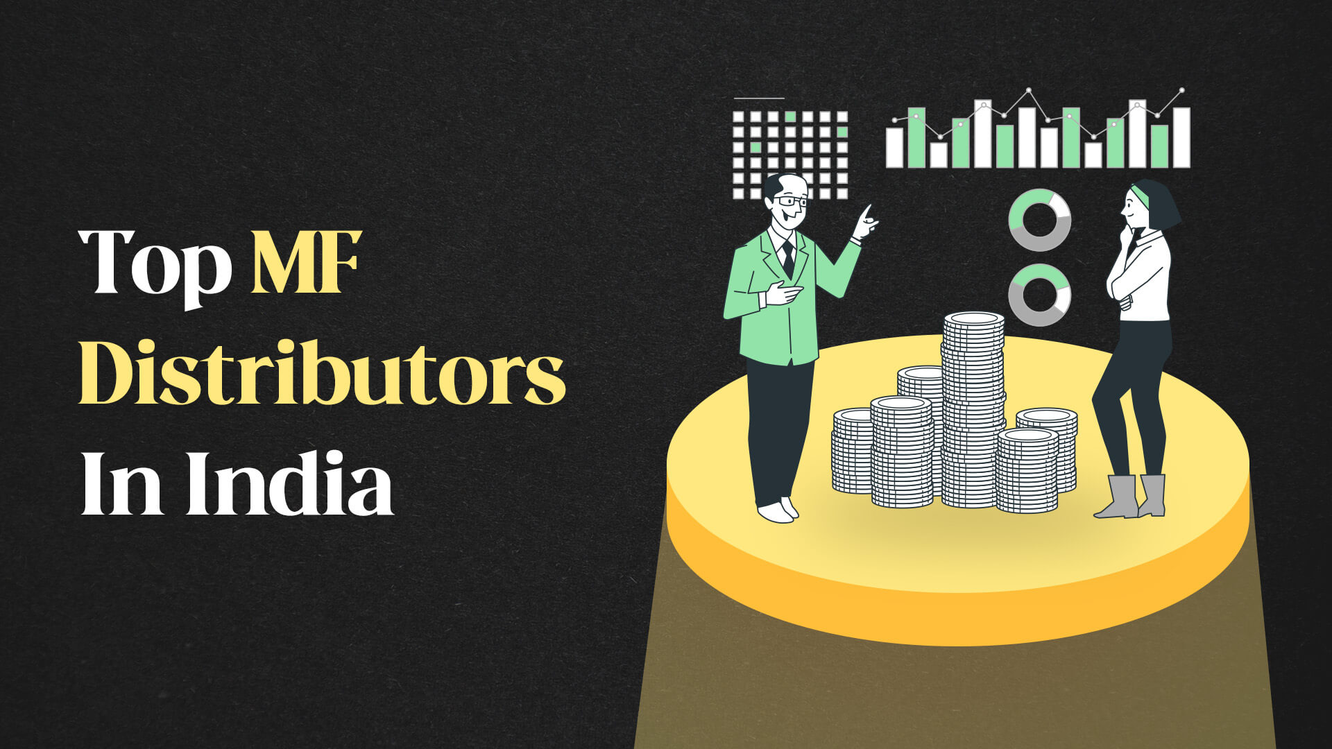 Top MF Distributors In India