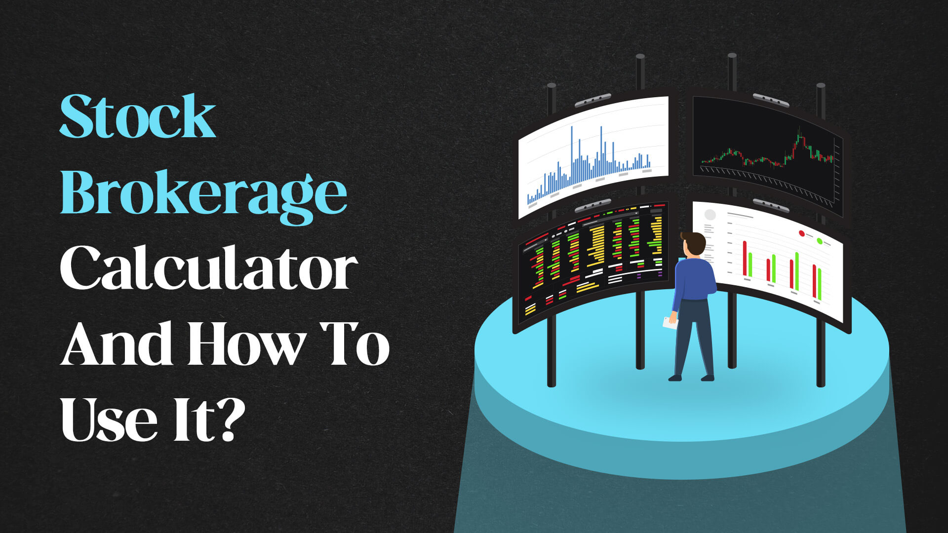 Stock Brokerage Calculator And How To Use It?