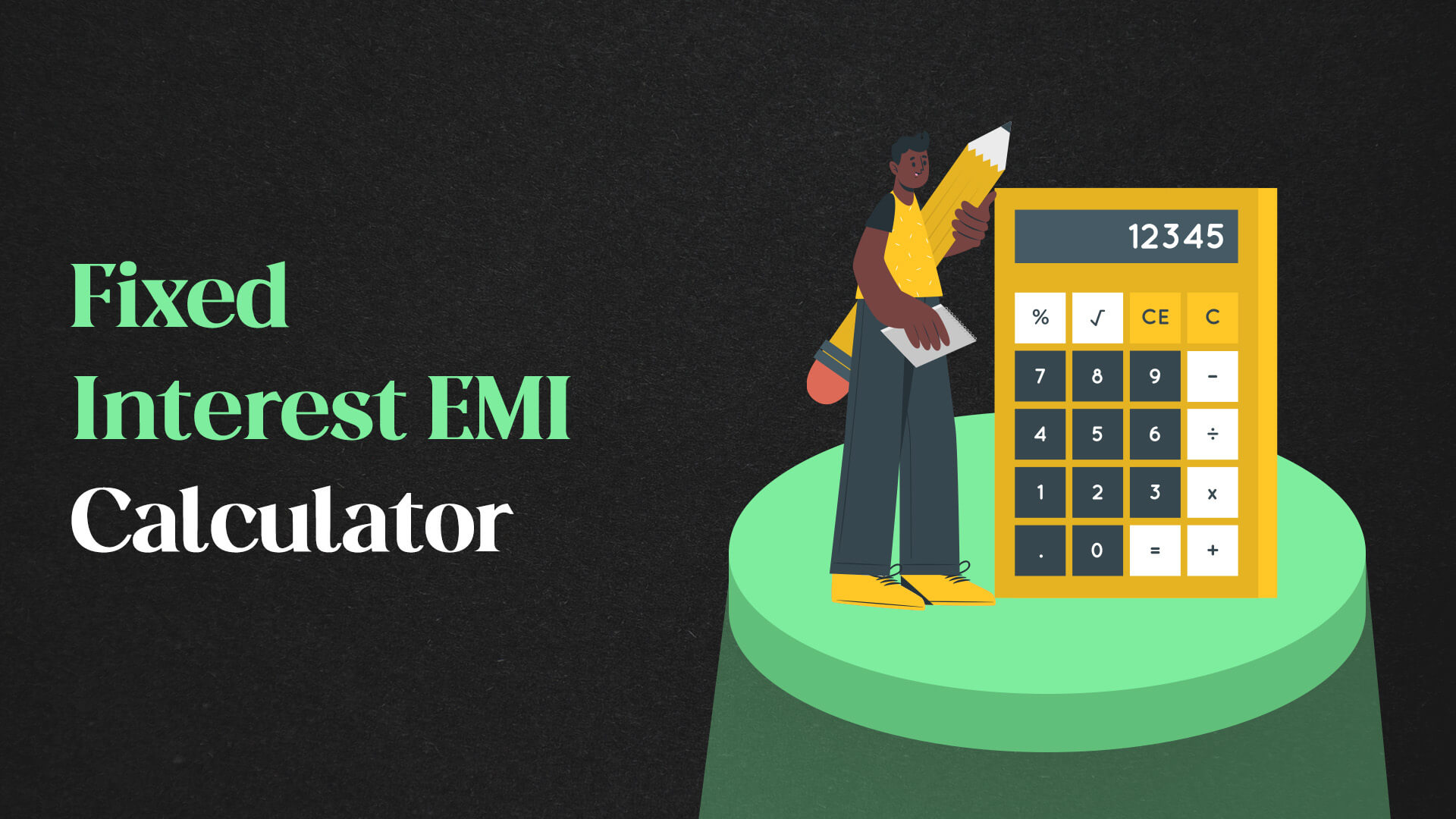 Fixed Interest EMI Calculator