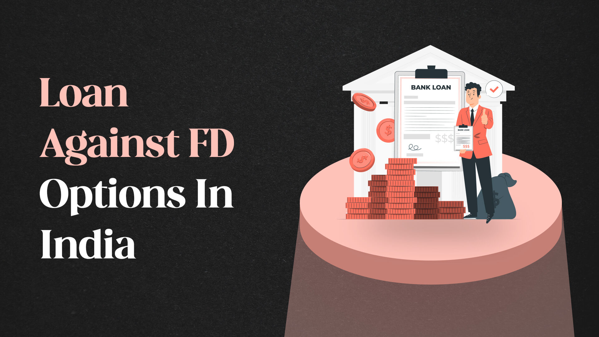 Loan Against FDs in India