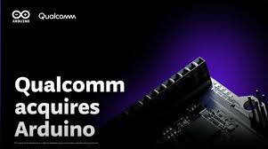 Qualcomm Acquires Arduino: A New Era in Tech
