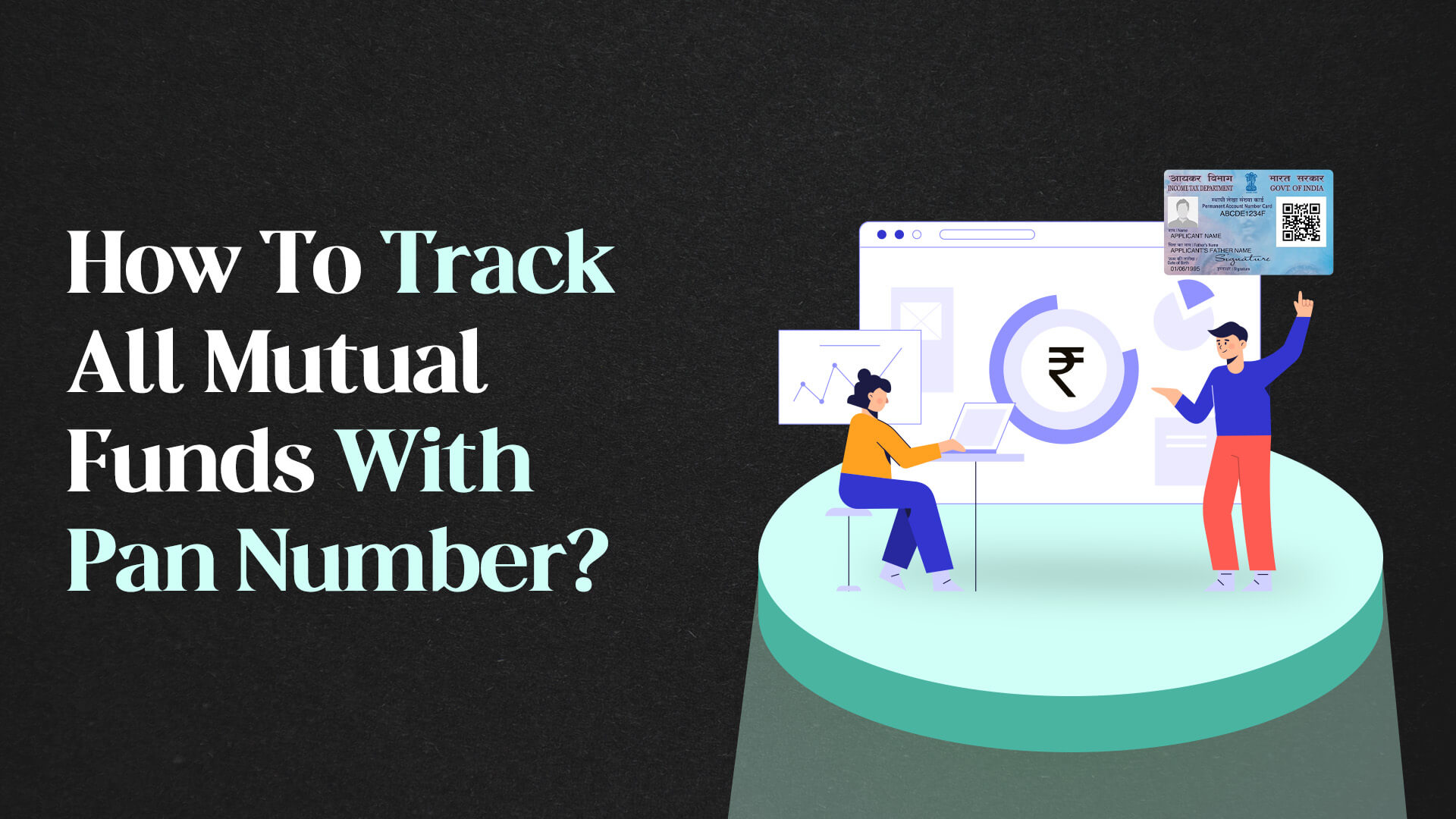 How To Track All Mutual Funds With Pan Number?
