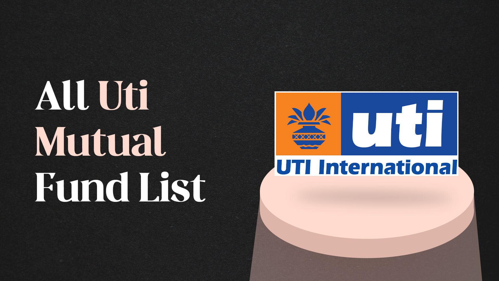 All Uti Mutual Fund List