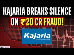 काजरिया सिरेमिक्स के CFO की 20 करोड़ रुपये के धोखाधड़ी में बर्खास्तगी