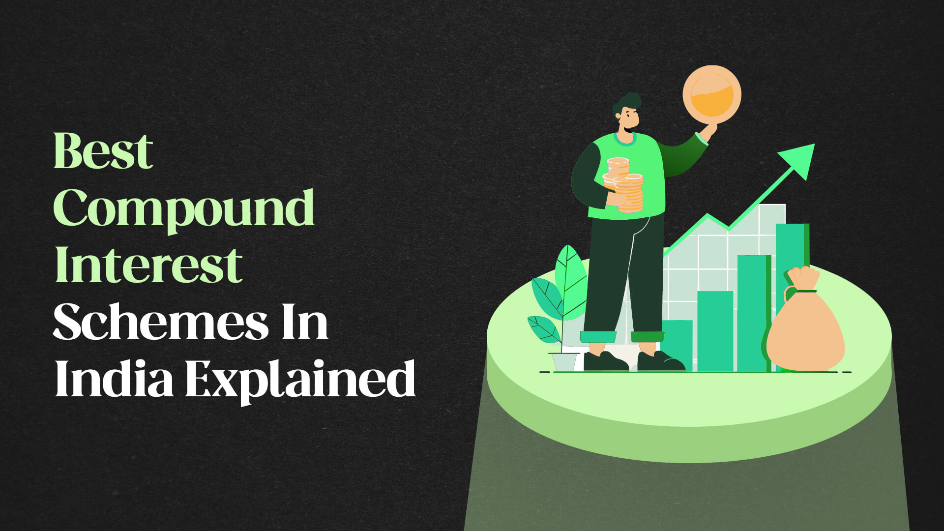 Best Compound Interest Investment Schemes in India