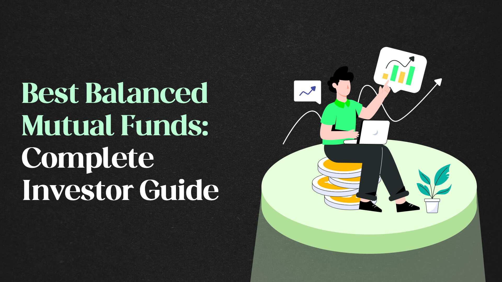 Best Balanced Mutual Funds : Complete Investor Guide