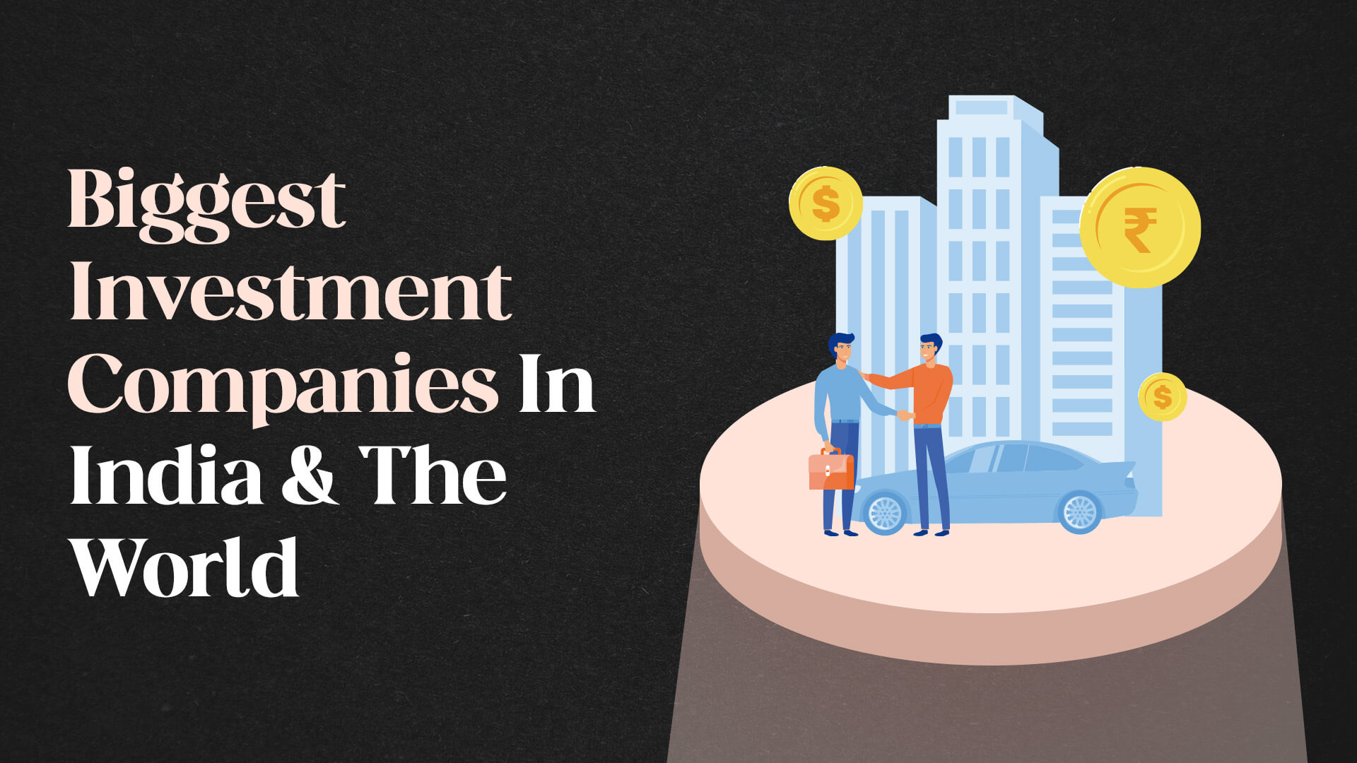 Largest Investment Firms in the World & India - 2026