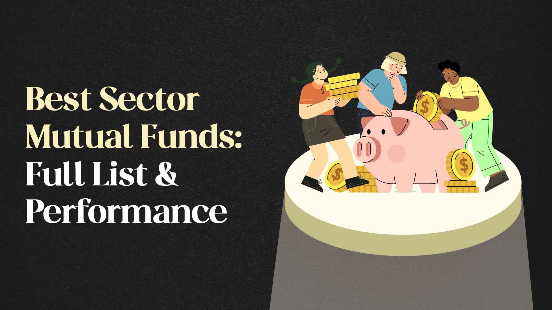 Top Sector Mutual Funds in India: Full List & Performance