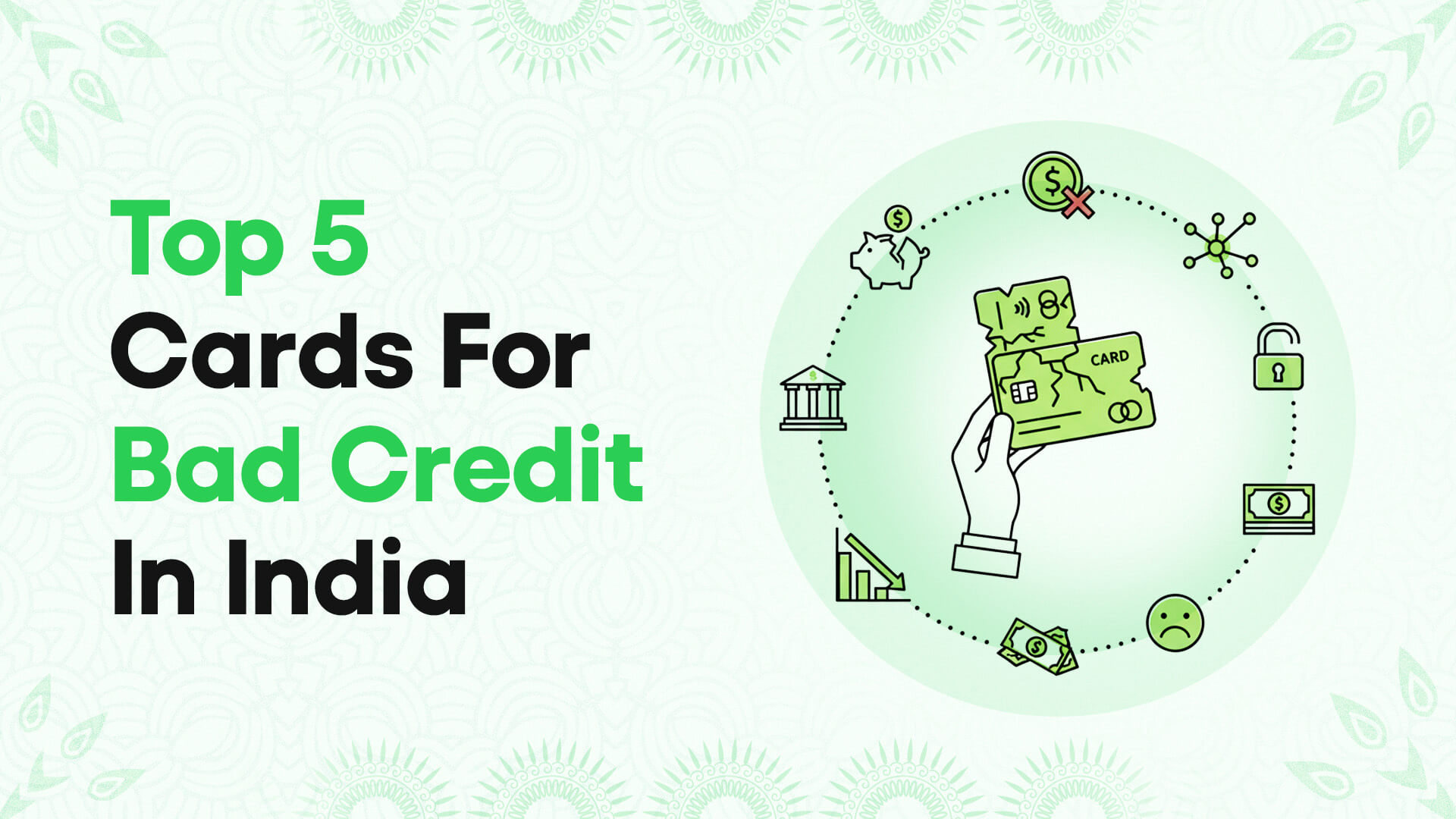 Top 5 Credit Cards for Bad Credit in India