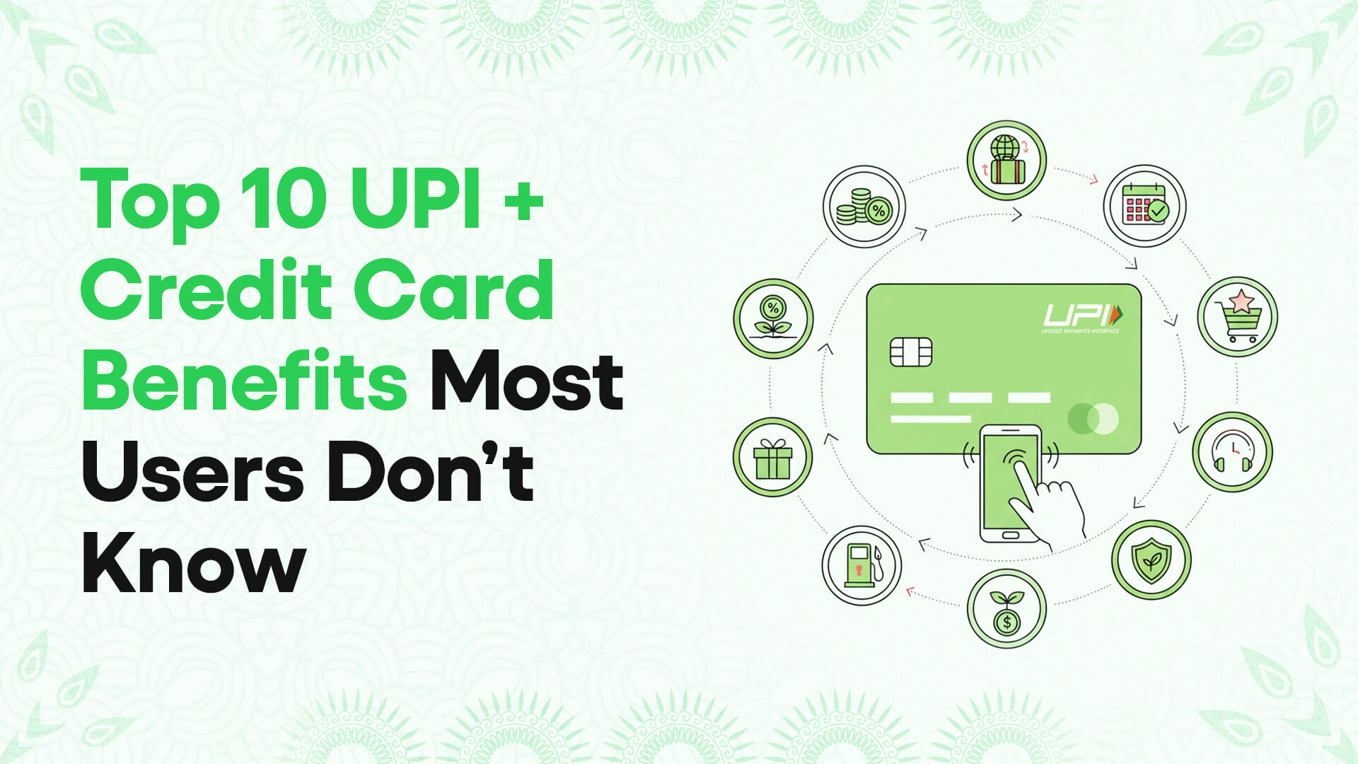 Top 10 UPI + Credit Card Benefits in India