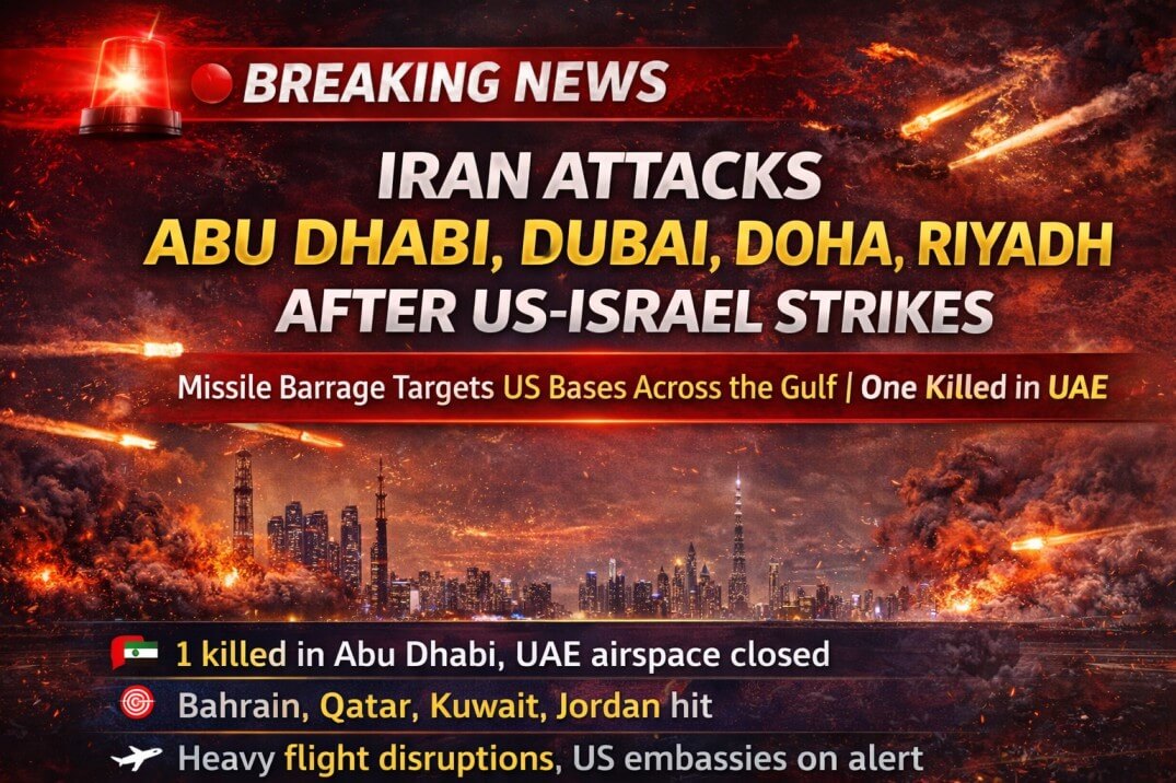 Iran Attacks Abu Dhabi, Dubai, Doha, Riyadh After US-Israel Strikes