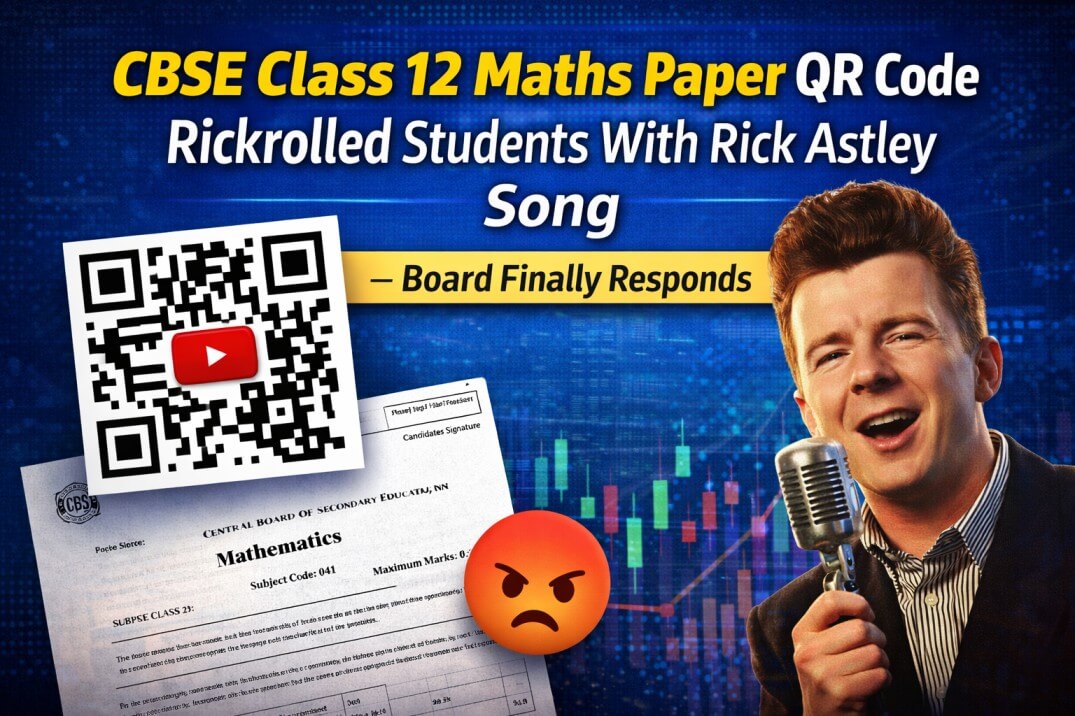 CBSE Class 12 Maths Paper QR Code Rickrolled Students With Rick Astley Song — Board Finally Responds