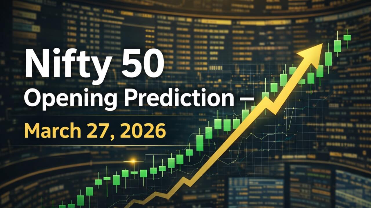 Nifty 50 Opening Prediction for March 27, 2026: Bulls Eye 23,500 After Holiday Break — Key Levels, GIFT Nifty & Global Cues