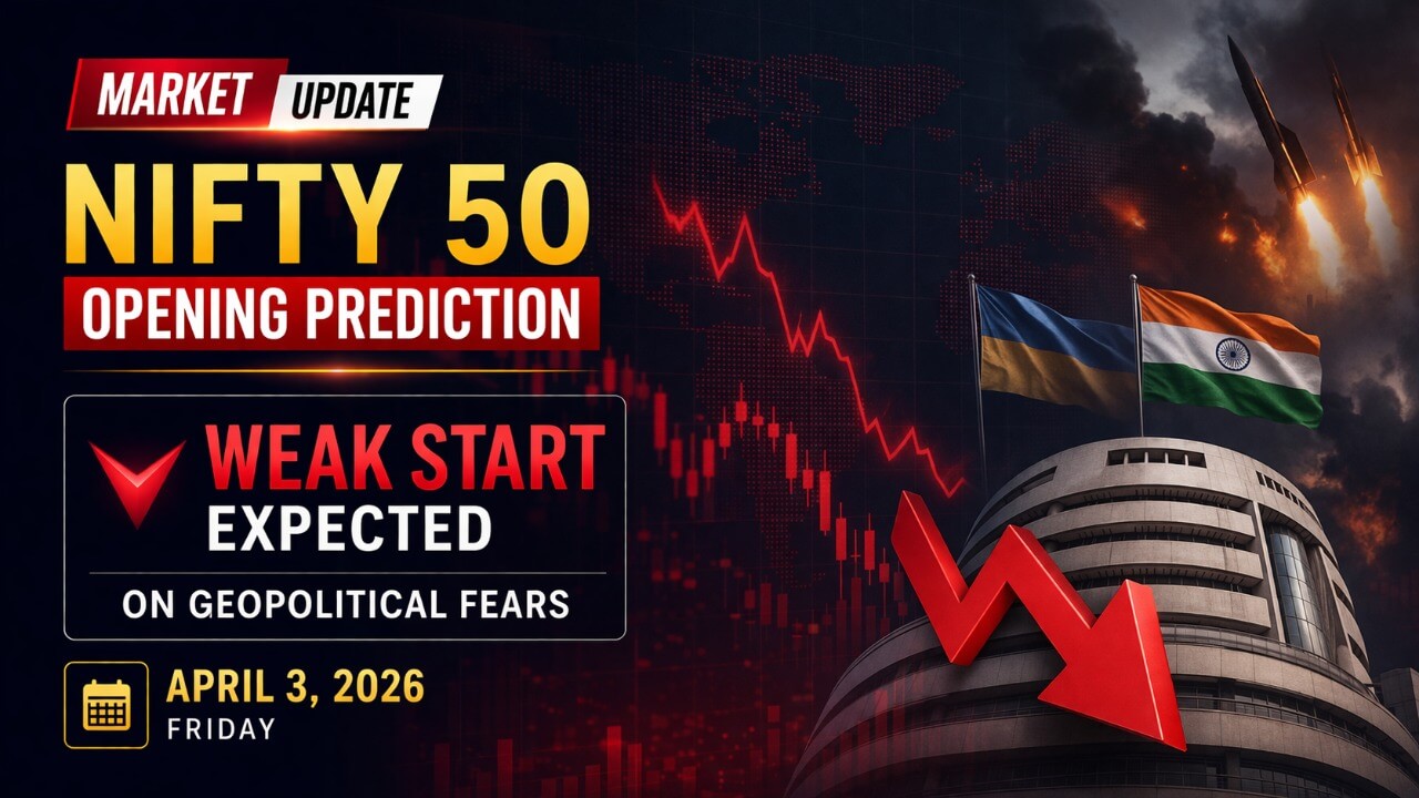 Nifty 50 Opening Prediction for April 3, 2026: Weak Start Expected on Geopolitical Fears
