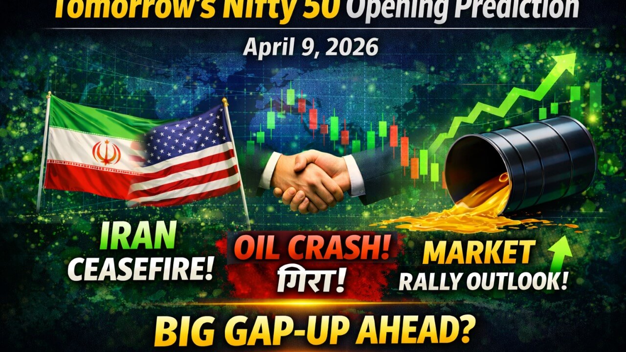 Tomorrow's Nifty 50 Opening Prediction for April 9, 2026: Post-Ceasefire Relief Rally — Can the Momentum Last?