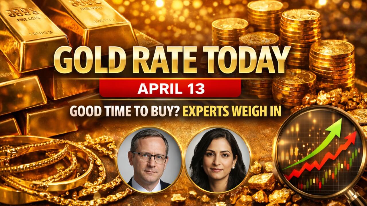 Gold Rate Today April 13, 2026: Is It a Good Time to Buy? Experts Give Buy Signal Ahead of Akshaya Tritiya