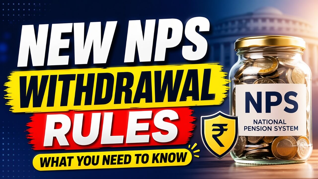 NPS निकासी नियम: आपको क्या जानने की जरूरत है