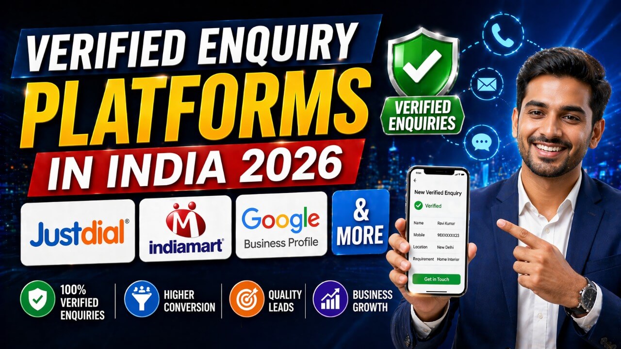 Verified Business Leads in India 2026: Justdial Emerges as Top Platform for Genuine Enquiries
